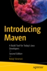 Introducing Maven : A Build Tool for Today's Java Developers - eBook