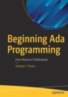 Beginning Ada Programming : From Novice to Professional - Book