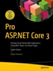 Pro ASP.NET Core 3 : Develop Cloud-Ready Web Applications Using MVC, Blazor, and Razor Pages - eBook