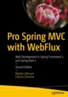 Pro Spring MVC with WebFlux : Web Development in Spring Framework 5 and Spring Boot 2 - eBook