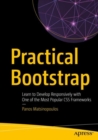 Practical Bootstrap : Learn to Develop Responsively with One of the Most Popular CSS Frameworks - eBook