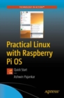 Practical Linux with Raspberry Pi OS : Quick Start - eBook