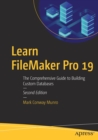 Learn FileMaker Pro 19 : The Comprehensive Guide to Building Custom Databases - Book