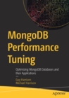 MongoDB Performance Tuning : Optimizing MongoDB Databases and their Applications - Book