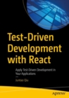 Test-Driven Development with React : Apply Test-Driven Development in Your Applications - eBook