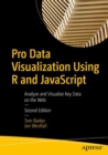 Pro Data Visualization Using R and JavaScript : Analyze and Visualize Key Data on the Web - eBook