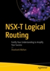 NSX-T Logical Routing : Fortify Your Understanding to Amplify Your Success - eBook