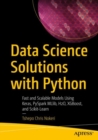 Data Science Solutions with Python : Fast and Scalable Models Using Keras, PySpark MLlib, H2O, XGBoost, and Scikit-Learn - eBook