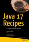 Java 17 Recipes : A Problem-Solution Approach - Book