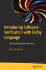 Introducing Software Verification with Dafny Language : Proving Program Correctness - Book