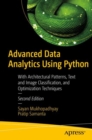 Advanced Data Analytics Using Python : With Architectural Patterns, Text and Image Classification, and Optimization Techniques - eBook