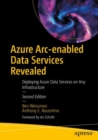 Azure Arc-enabled Data Services Revealed : Deploying Azure Data Services on Any Infrastructure - Book