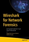 Wireshark for Network Forensics : An Essential Guide for IT and Cloud Professionals - Book