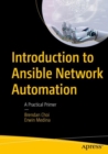 Introduction to Ansible Network Automation : A Practical Primer - Book