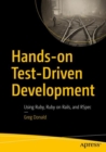 Hands-on Test-Driven Development : Using Ruby, Ruby on Rails, and RSpec - eBook