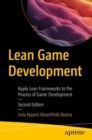Lean Game Development : Apply Lean Frameworks to the Process of Game Development - eBook