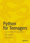 Python for Teenagers : Learn to Program like a Superhero! - Book