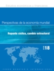 World Economic Outlook, April 2018 (Spanish Edition) : Cyclical Upswing, Structural Change - Book