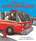 This is the Firefighter - Book