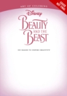 Art Of Coloring: Beauty And The Beast : 100 Images to Inspire Creativity - Book