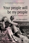 Your people will be my people : The Ruth Khama story - Book