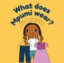 What Does Mpumi Wear - Book