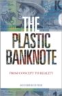 The Plastic Banknote : From Concept to Reality - eBook