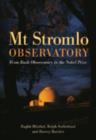 Mt Stromlo Observatory : From Bush Observatory to the Nobel Prize - eBook