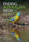 Finding Australian Birds : A Field Guide to Birding Locations - eBook