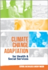 Climate Change Adaptation for Health and Social Services - eBook