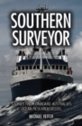 Southern Surveyor : Stories from Onboard Australia's Ocean Research Vessel - eBook