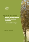 Algae of Australia Marine Benthic Algae of North-Western Australia : Green and Brown Algae - Book