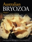 Australian Bryozoa Volume 2 : Taxonomy of Australian Families - Book
