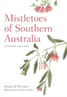 Mistletoes of Southern Australia - eBook