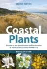 Coastal Plants : A Guide to the Identification and Restoration of Plants of the Greater Perth Coast - Book