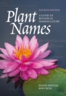 Plant Names : A Guide to Botanical Nomenclature - Book