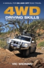 4WD Driving Skills : A Manual for On- and Off-Road Travel - Book