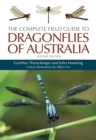 The Complete Field Guide to Dragonflies of Australia - eBook