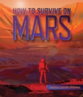 How to Survive on Mars - Book