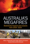 Australia's Megafires : Biodiversity Impacts and Lessons from 2019-2020 - eBook