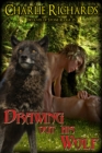 Drawing Out His Wolf - eBook