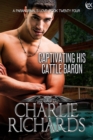 Captivating his Cattle Baron - eBook