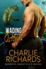 Wading with an Octopus - eBook