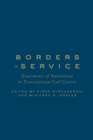 Borders in Service : Enactments of Nationhood in Transnational Call Centres - Book