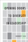 Opening Doors to Diversity in Leadership - Book