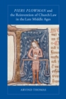 Piers Plowman and the Reinvention of Church Law in the Late Middle Ages - Book