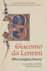 The Complete Poetry of Giacomo da Lentini - Book