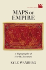 Maps of Empire : A Topography of World Literature - Book