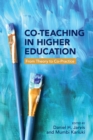 Co-Teaching in Higher Education : From Theory to Co-Practice - eBook