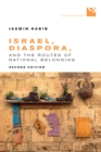 Israel, Diaspora, and the Routes of National Belonging, Second Edition - Book